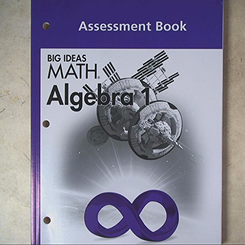 Big Ideas Math Algebra 1, Assessment Book