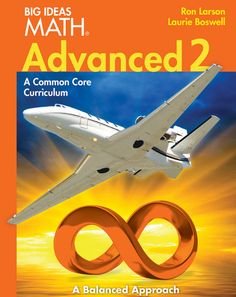 Big Ideas Math MS Advanced 2: A Common Core Curriculum, Student Edition - FL