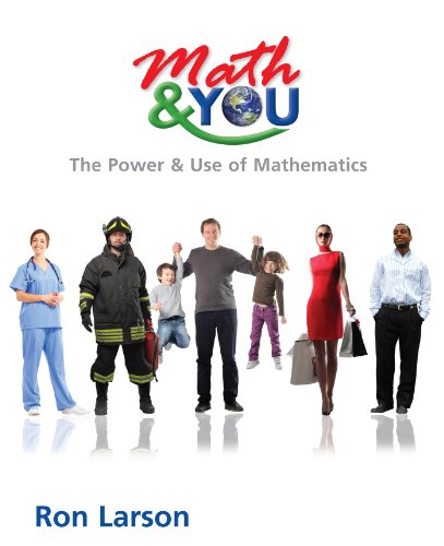 Math & YOU: The Power & Use of Mathematics Larson, Ron