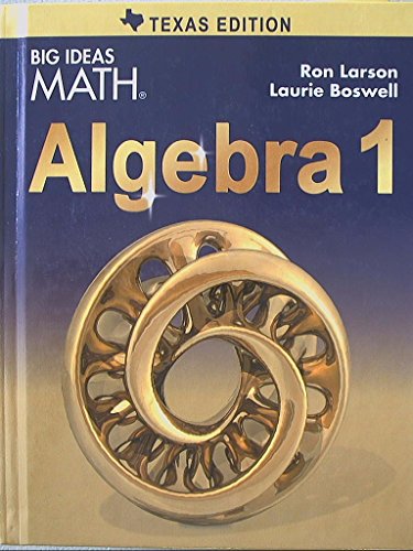 Big Ideas Math HS Algebra 1: Student Edition - TX