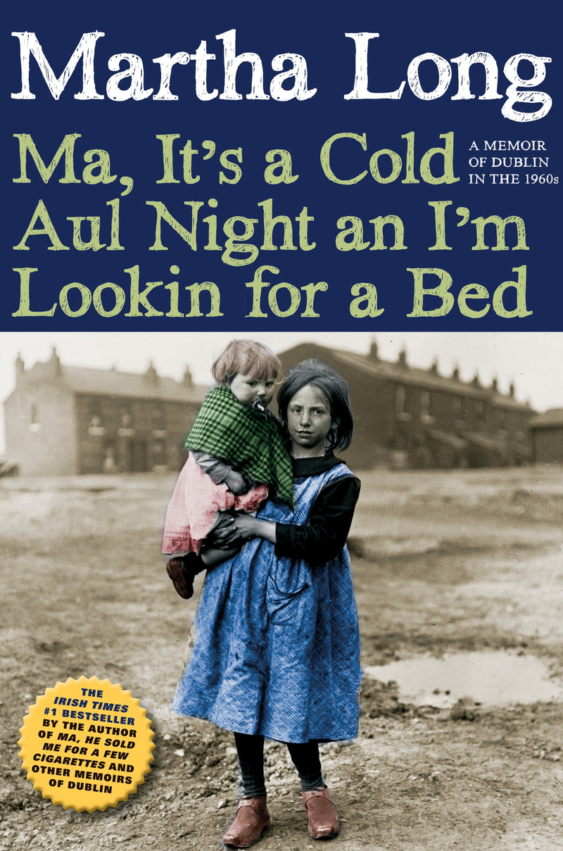 Ma, It's a Cold Aul Night an I'm Lookin for a Bed