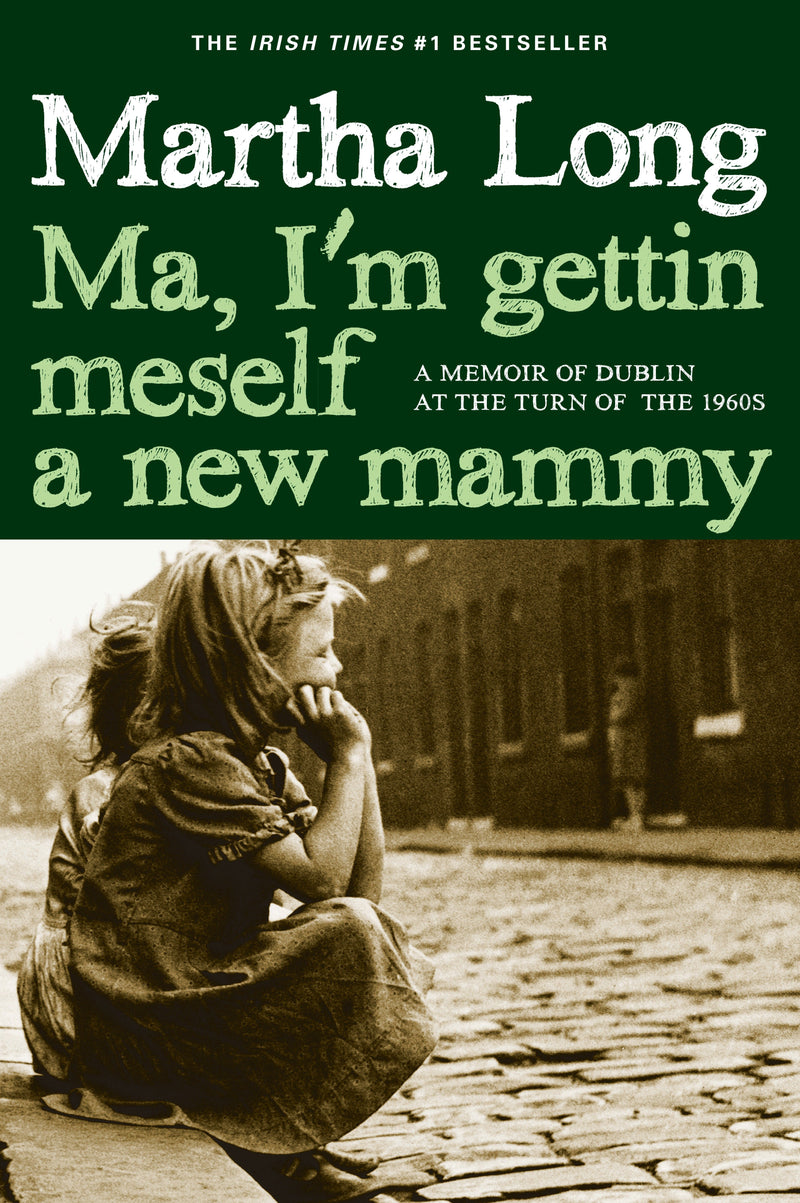 Ma, I'm Gettin Meself a New Mammy