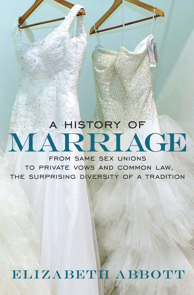 A History of Marriage