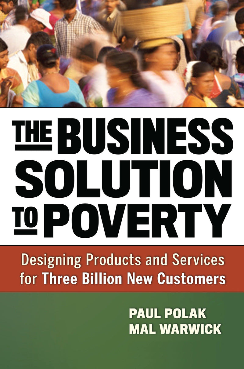 The Business Solution to Poverty