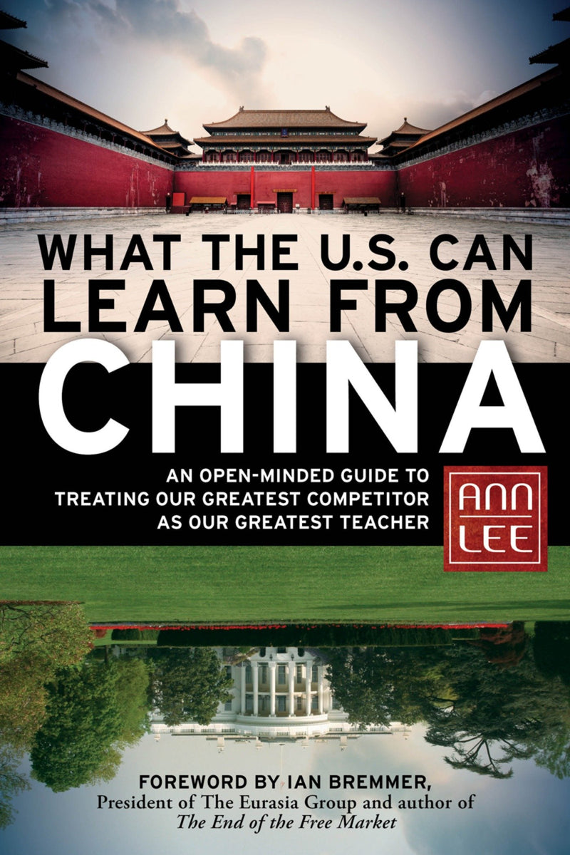 What the U.S. Can Learn from China