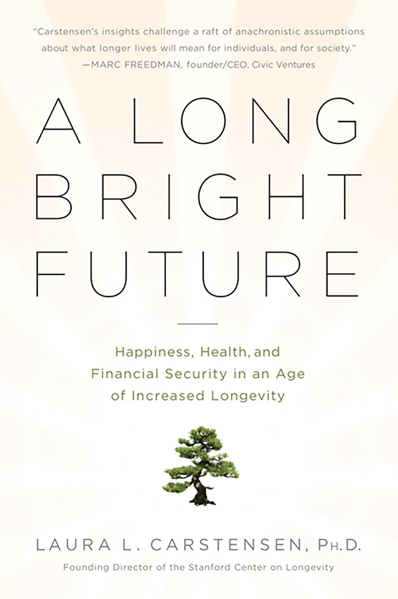 A Long Bright Future