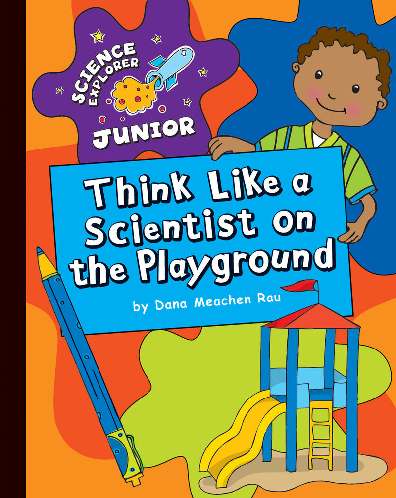 Think Like a Scientist on the Playground