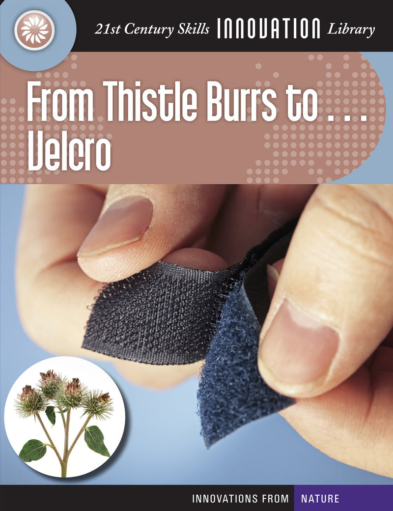 From Thistle Burrs to... Velcro