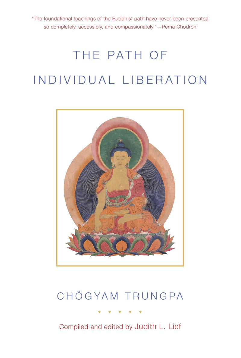 The Path of Individual Liberation (volume 1)