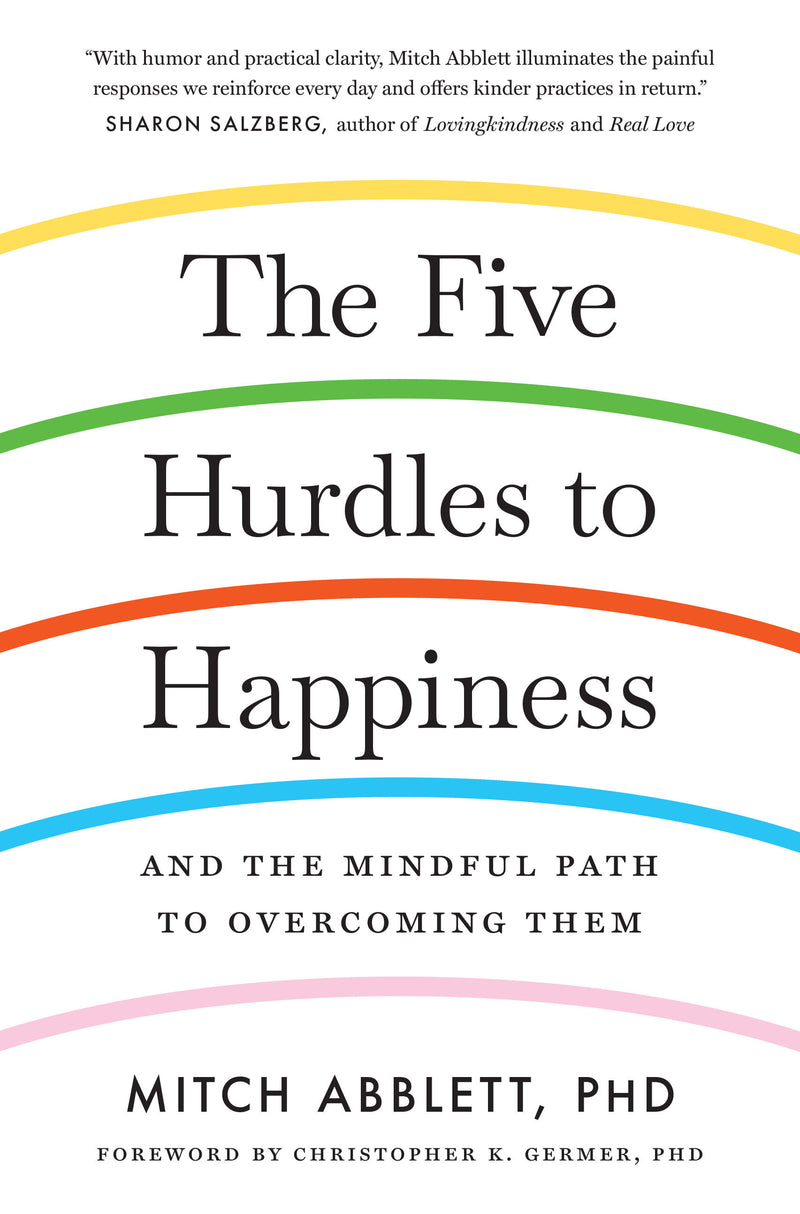 The Five Hurdles to Happiness