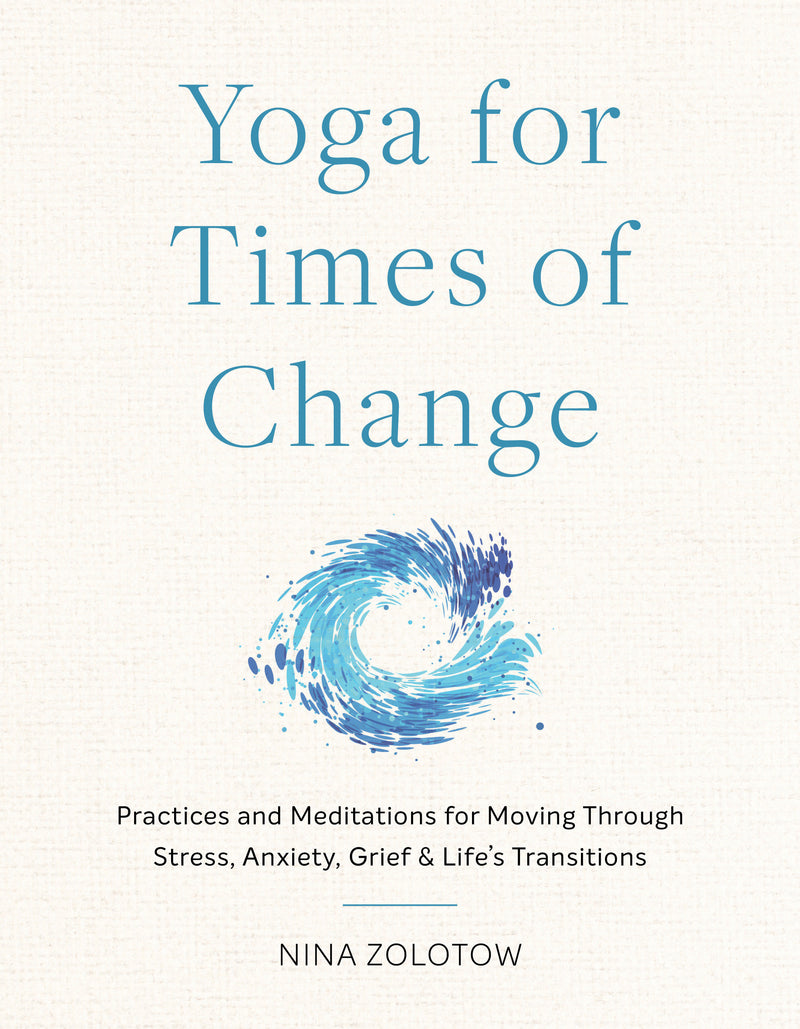Yoga for Times of Change