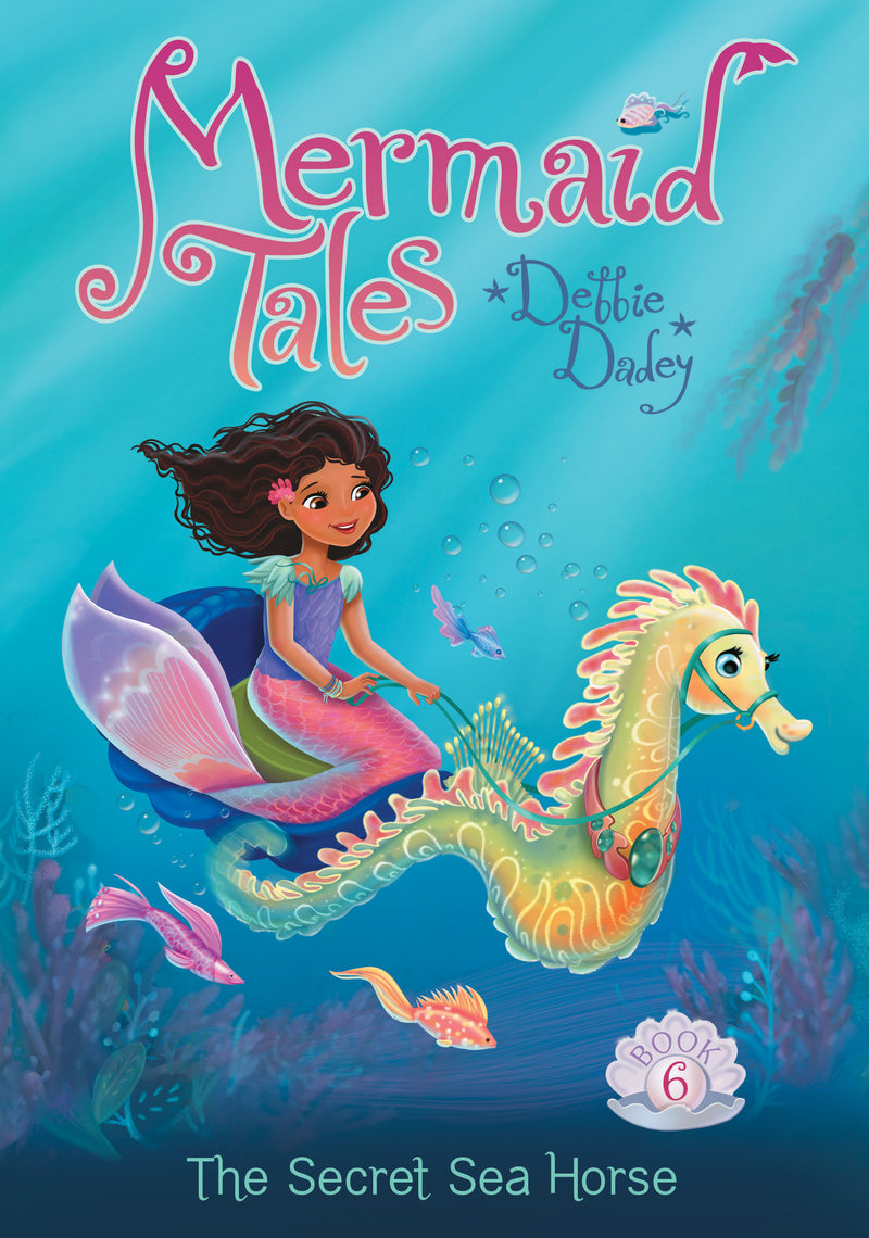Secret Sea Horse: Book 6