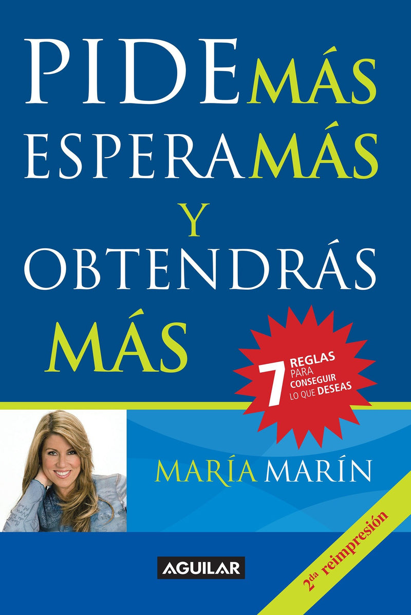 Pide más, espera más y obtendras más / Ask for More to Get more