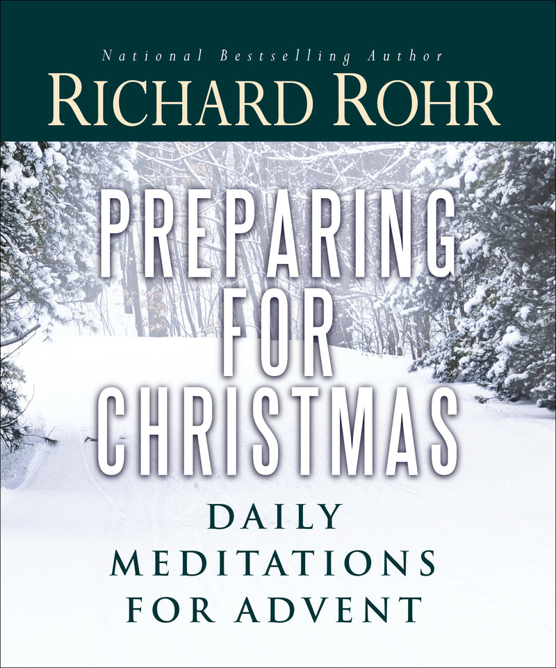 Preparing for Christmas: Daily Meditations for Advent
