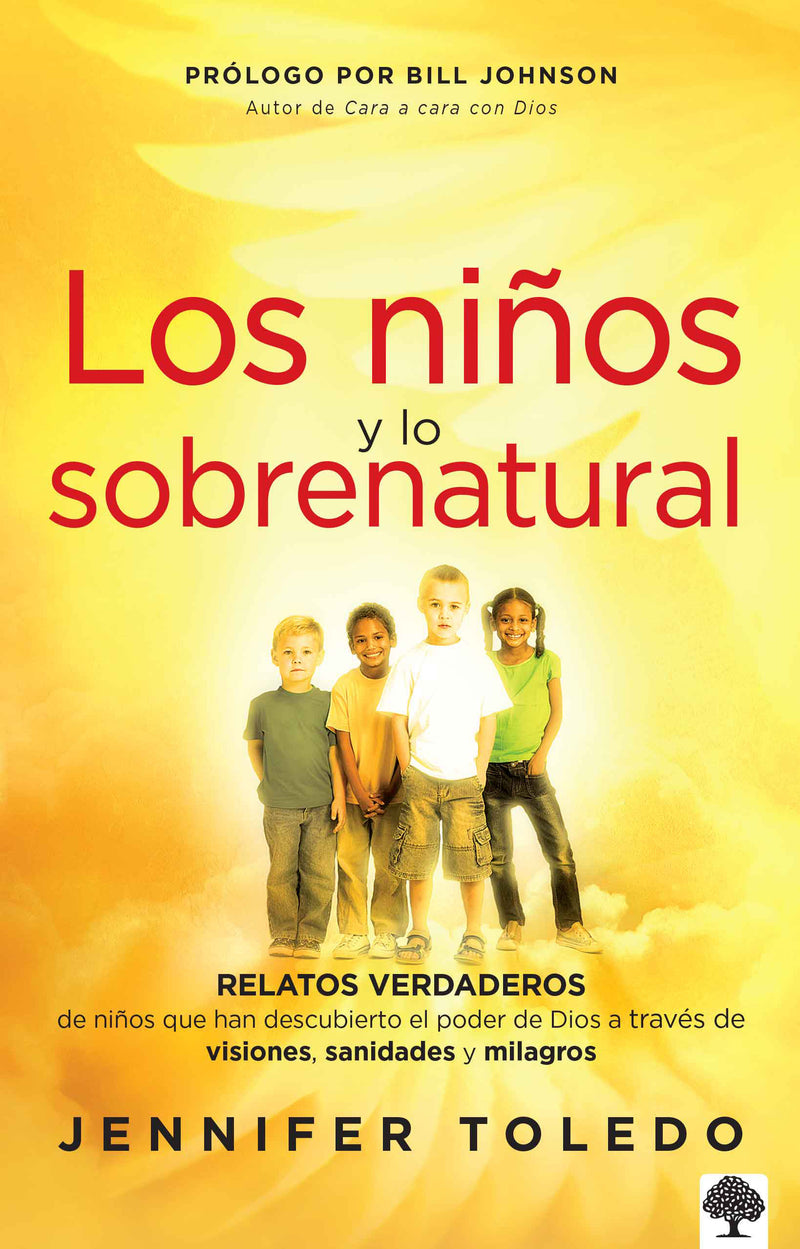 Los niÃ±os y lo sobrenatural: Relatos verdaderos de niÃ±os que han descubierto el poder de Dios/ Children and the Supernatural