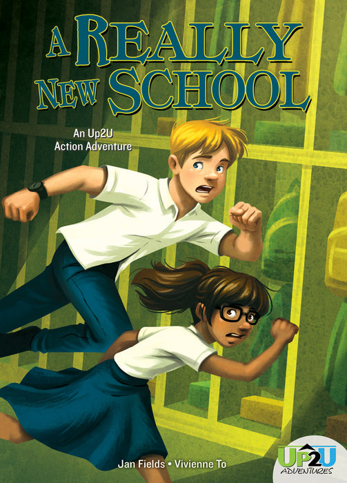 Really New School:  An Up2U Action Adventure