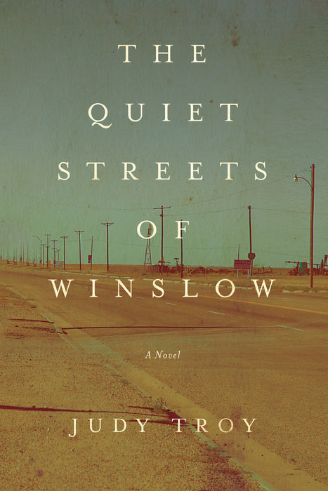 The Quiet Streets of Winslow