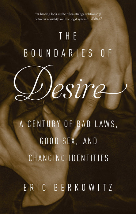 The Boundaries of Desire