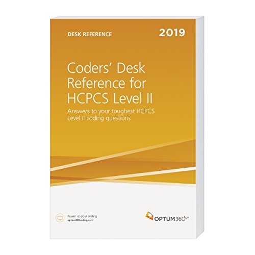 Coders' Desk Reference for HCPCS Level II 2019