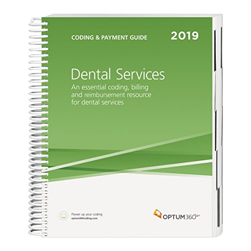 Coding and Payment Guide for Dental Services 2019