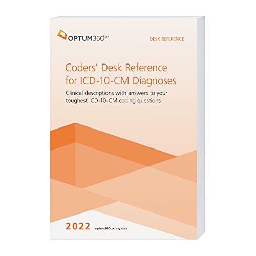 Coder's Desk Reference for Diagnoses (ICD-10-CM) 2022