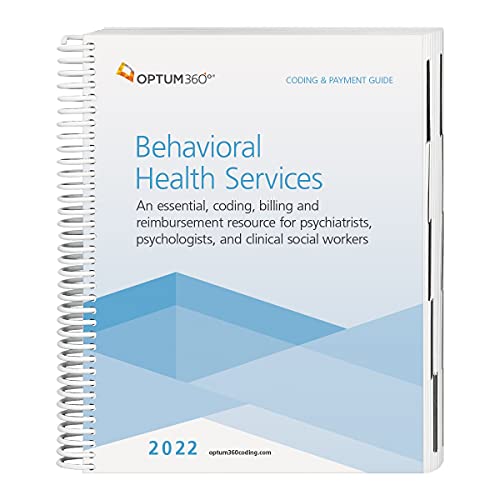 Coding and Payment Guide for Behavioral Health Services 2022
