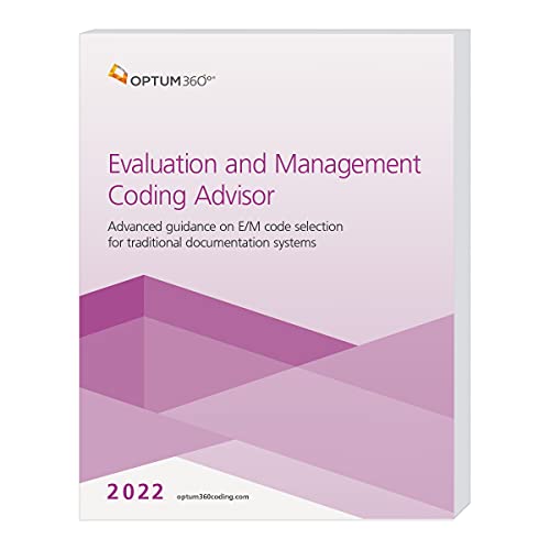 Evaluation and Management Coding Advisor 2022