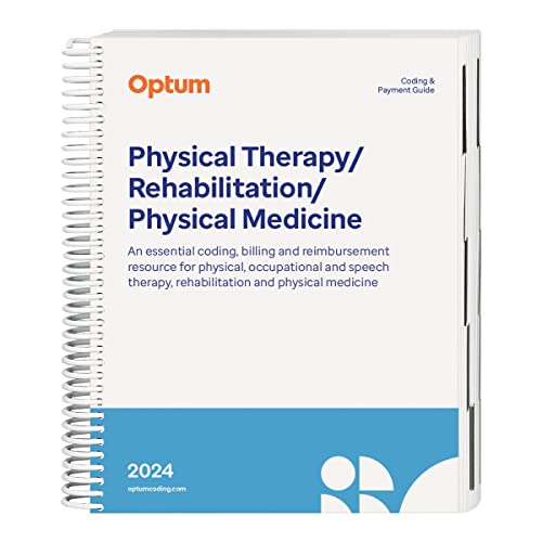 Coding and Payment Guide for the Physical Therapist 2024