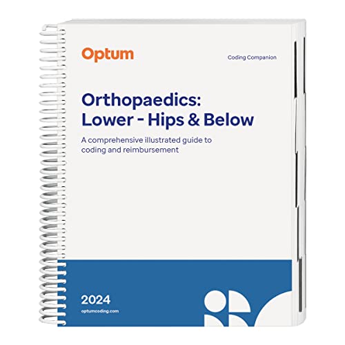 Coding Companion for Orthopaedics- Lower: Hips & Below 2024