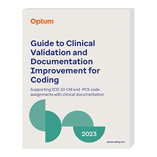 Guide to Clinical Validation, Documentation and Coding 2023