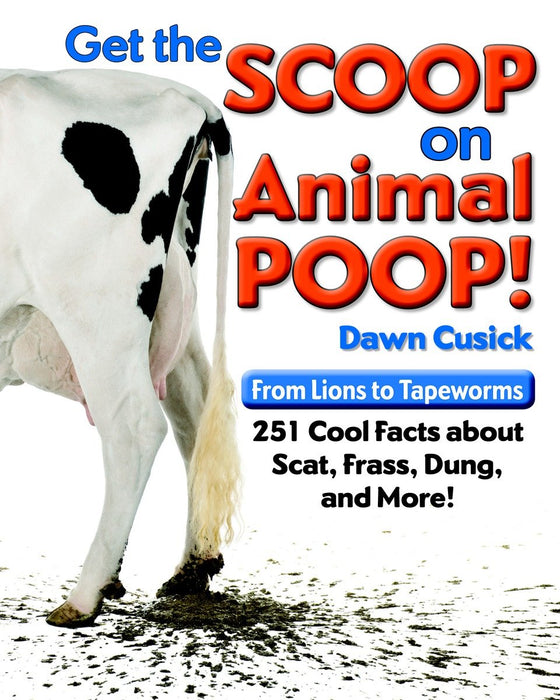 Get the Scoop on Animal Poop