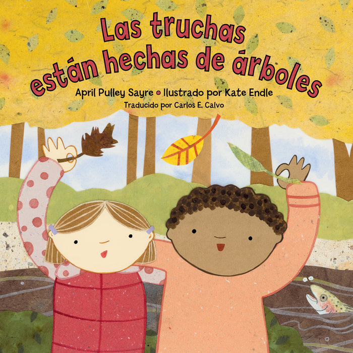 Las truchas estÃ¡n hechas de Ã¡rboles