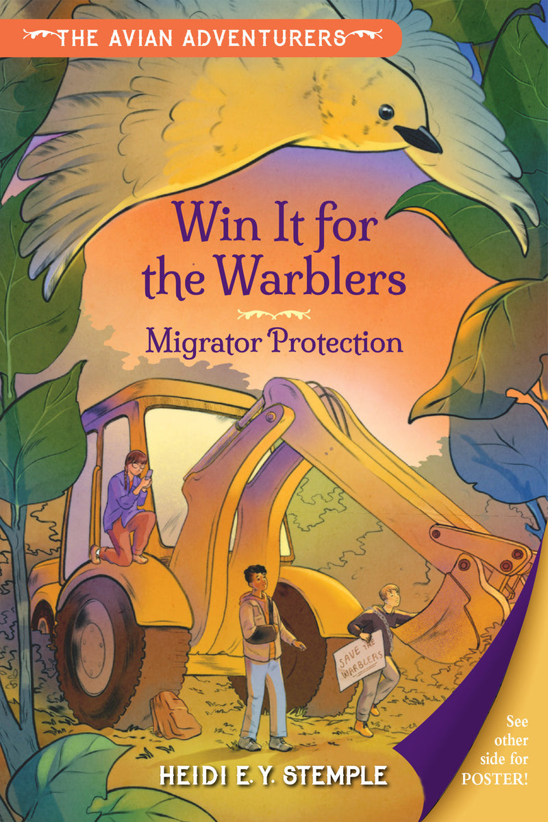 The Avian Adventurers #2: Win It for the Warblers: Migrator Protection
