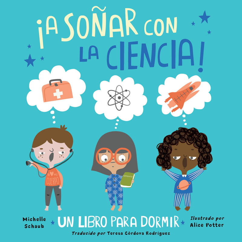 Â¡A soÃ±ar con la ciencia!