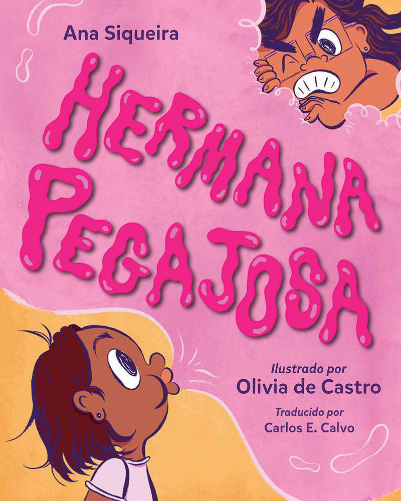 Hermana pegajosa (Spanish Edition)