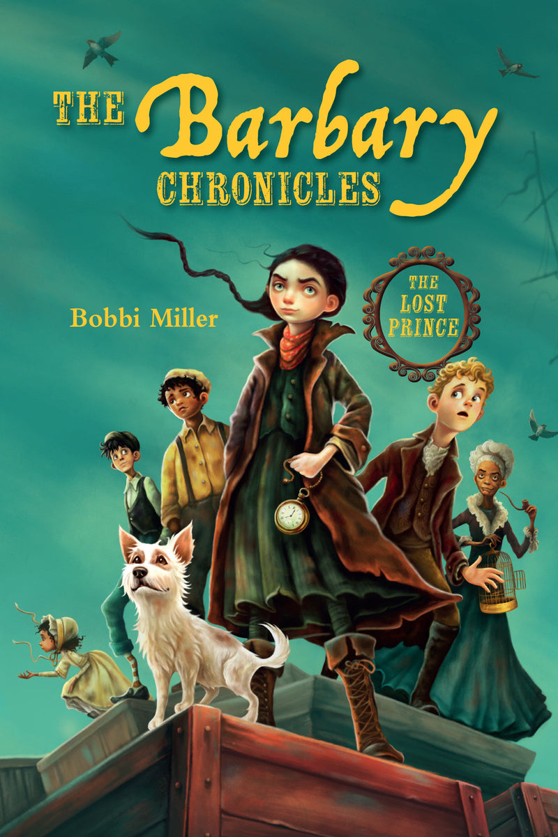The Barbary Chronicles: The Lost Prince