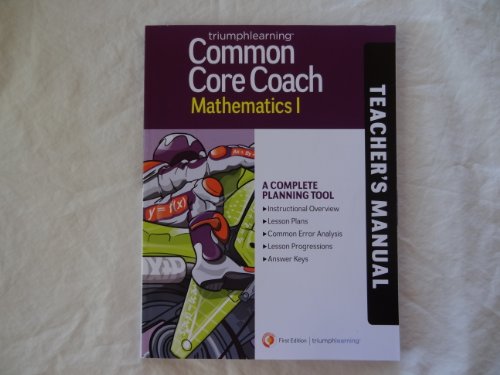 Common Core Coach, Mathematics I, Teacher's Manual [Paperback] Triumph Learning