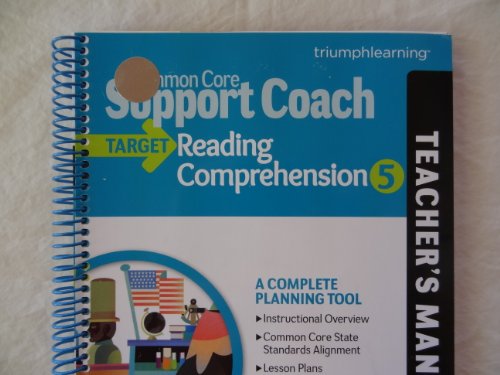 Common Core Support Coach, Target: Reading Comprehension, Teacher's Manual, Grade 5 [Spiral-bound] Scott Balmer