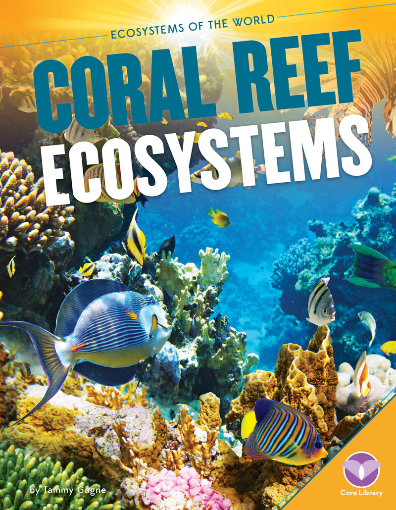 Coral Reef Ecosystems