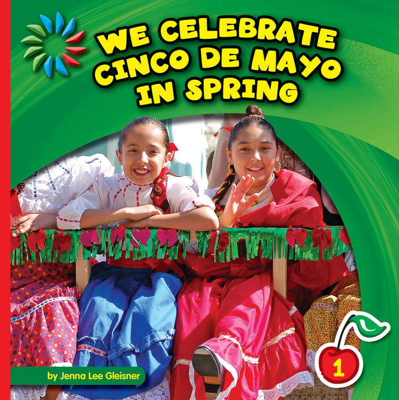 We Celebrate Cinco de Mayo in Spring