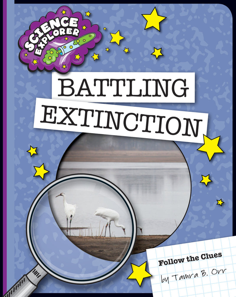 Battling Extinction