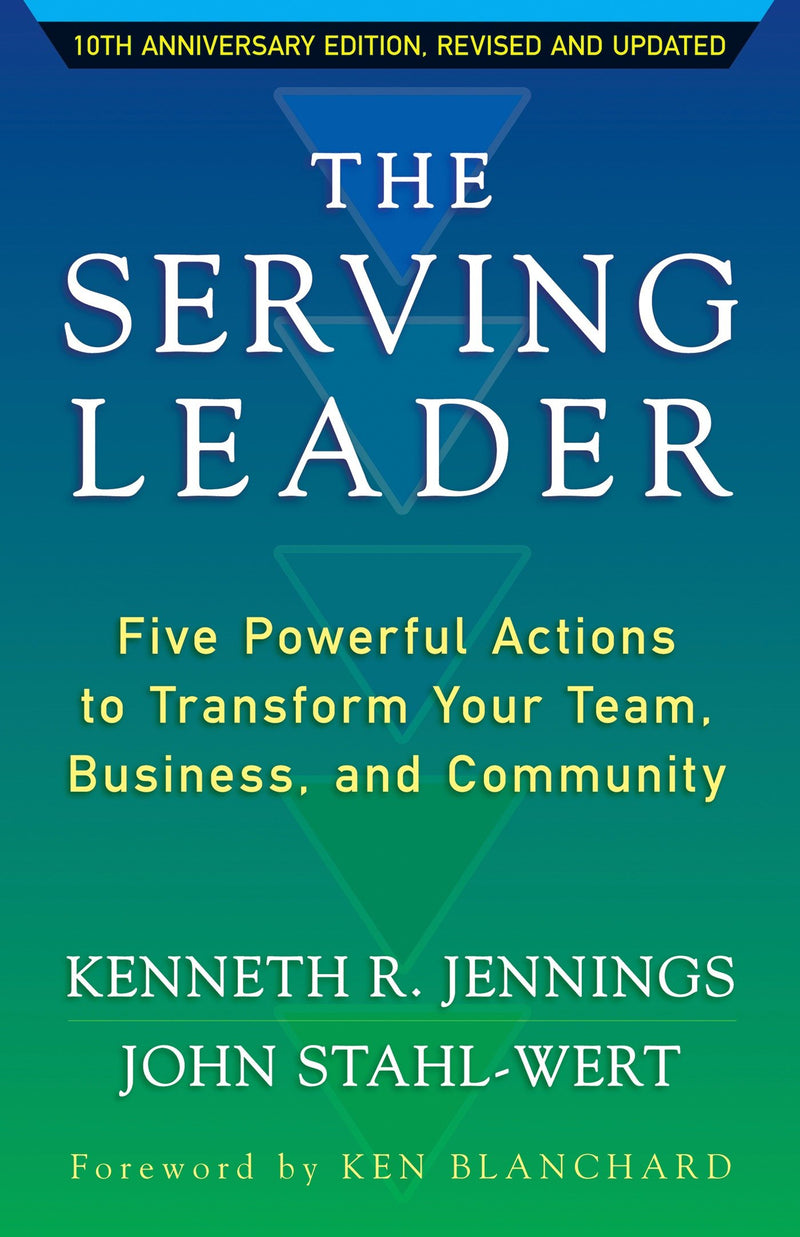 The Ken Blanchard Series - Simple Truths Uplifting the Value of People in Organizations