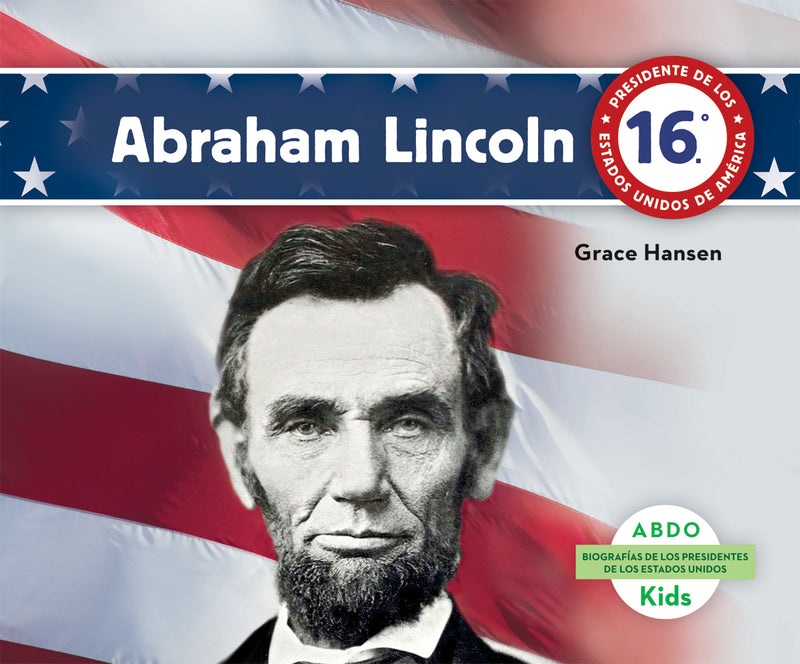 Abraham Lincoln (Spanish version)