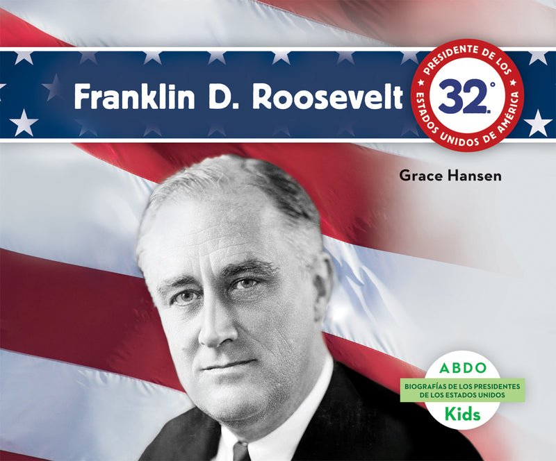 Franklin D. Roosevelt (Spanish version)