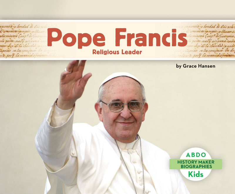 Pope Francis: Religious Leader