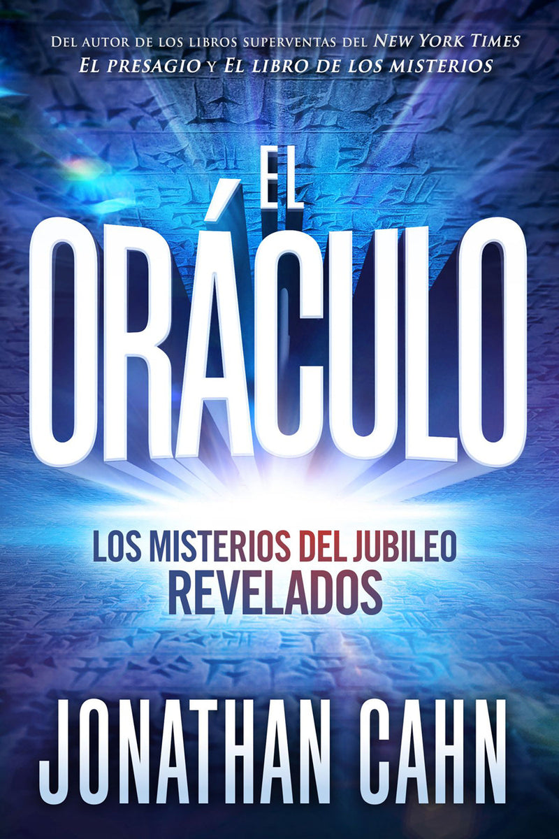 El orÃ¡culo: Los misterios del jubileo revelados / The Oracle: The Jubilean Myste ries Unveiled
