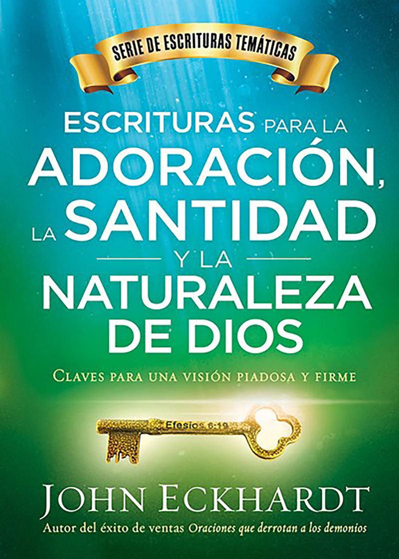 Escrituras para la adoración, la santidad y la naturaleza de Dios / Scriptures f or Worship, Holiness, and the Nature of God