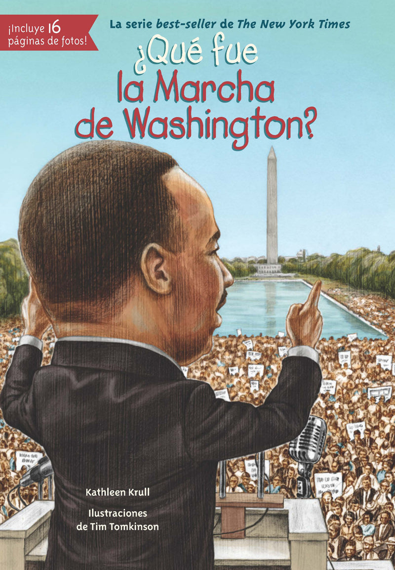 ¿Qué fue la Marcha de Washington?