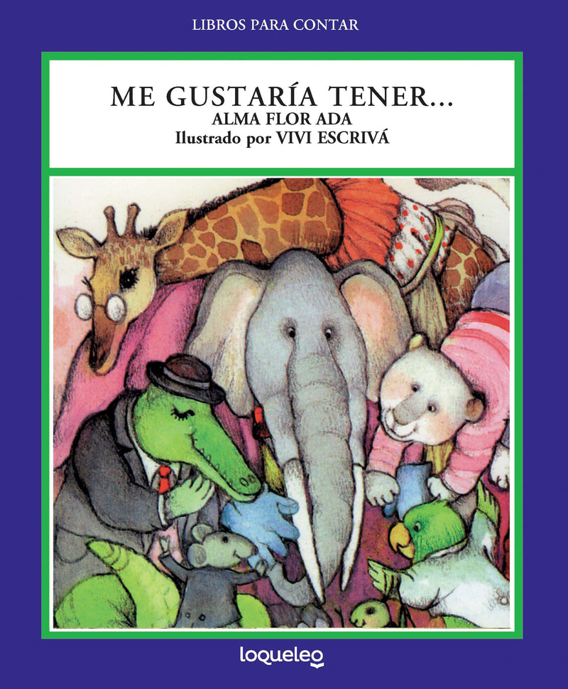 Me gustaría tener…
