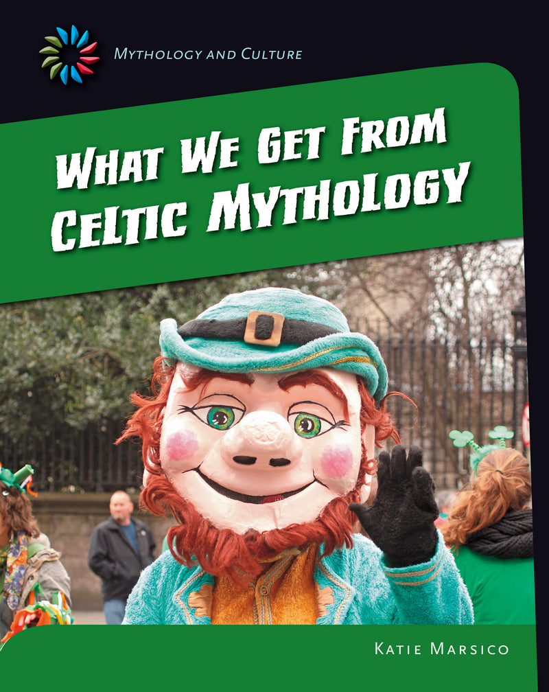 What We Get From Celtic Mythology
